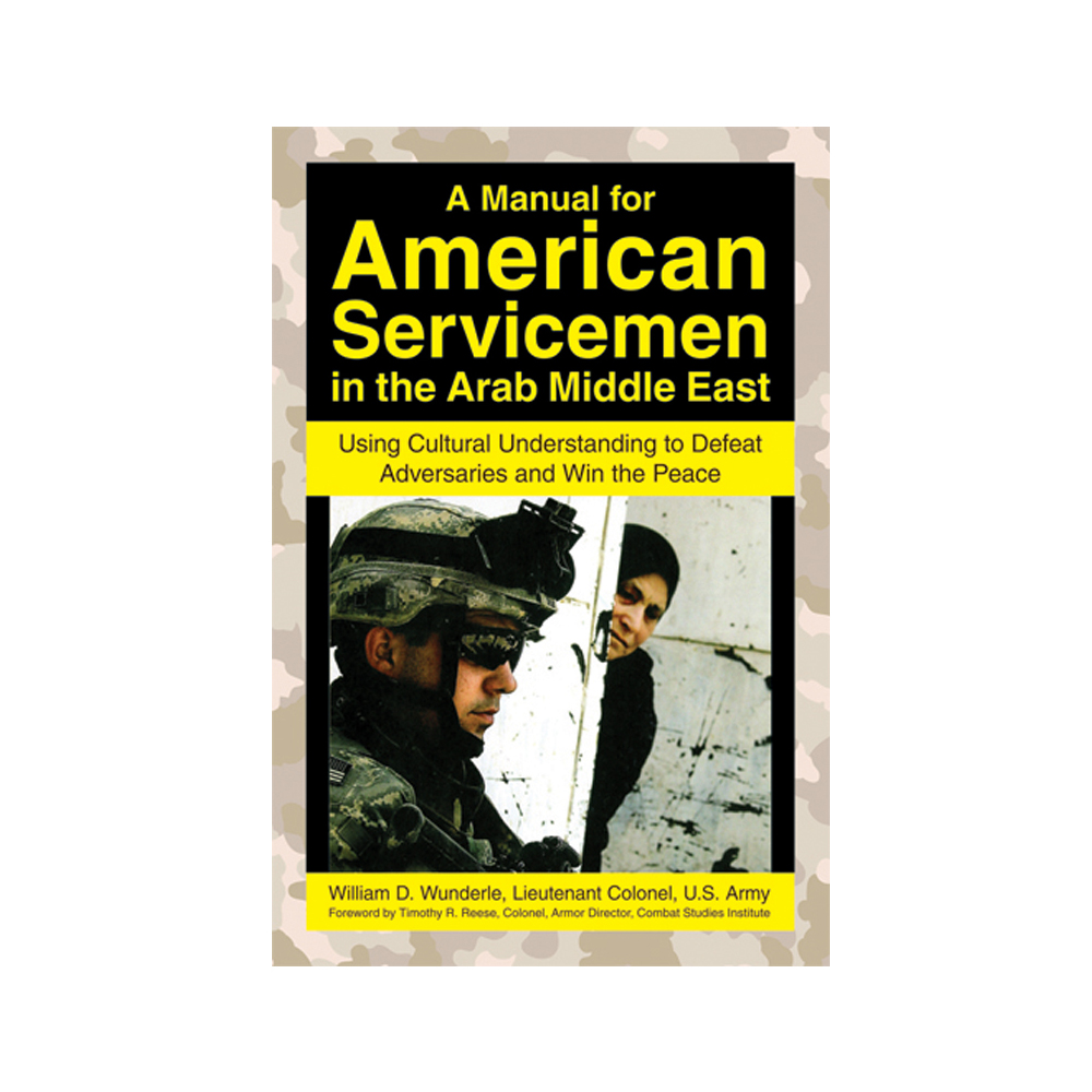  A Manual for American Servicemen in the Arab Middle East