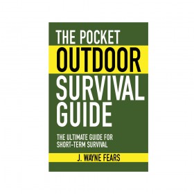 The Pocket Outdoor Survival Guide