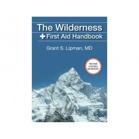 The Wilderness First Aid Handbook