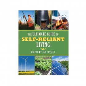 Ultimate Guide to Self-Reliant Living