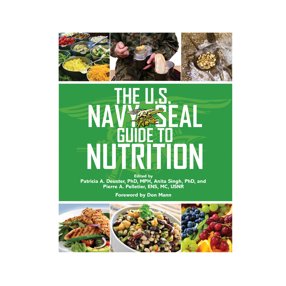 U.S. Navy Seal Guide To Nutrition